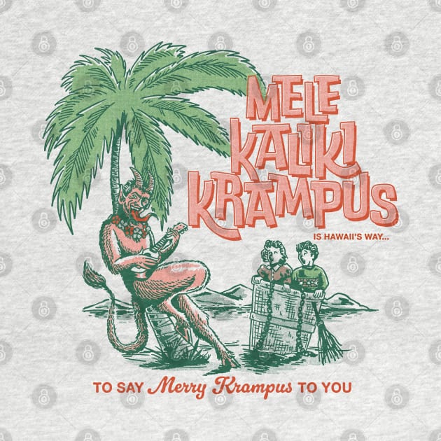 Mele KalikiKrampus by Dustin Wyatt Design